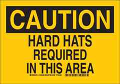 Brady 124250 B555 10x14 Blk/yel Caution Hard Hats Req Turkey
